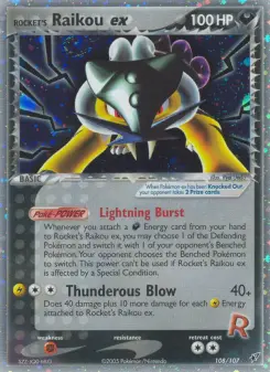 Ex Raikou do Rocket